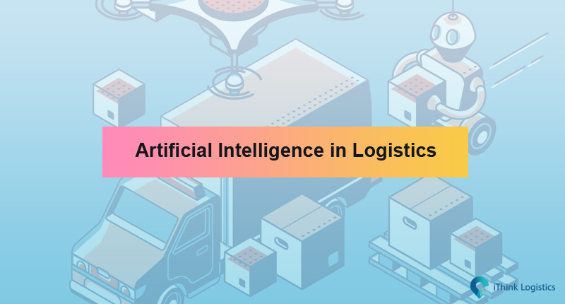 Artificial intelligence in Logistics