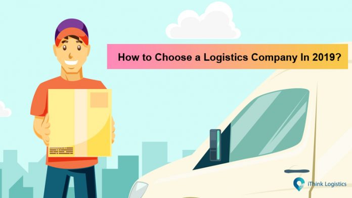 how to choose a logistics company in 2019