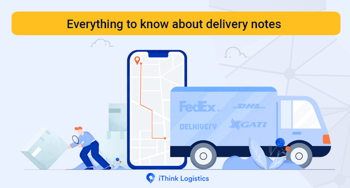 Everything to know about delivery notes