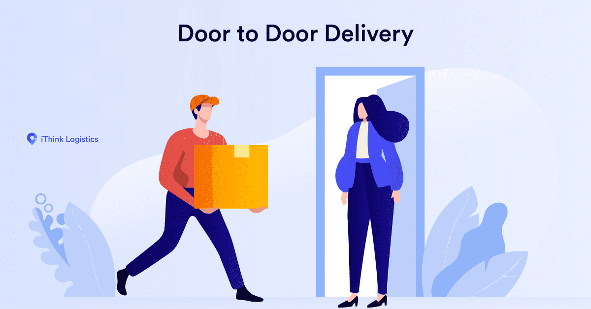 Affordable door-to-door delivery