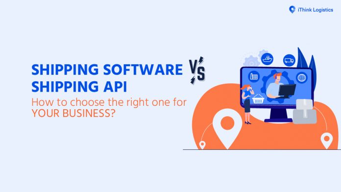 Shipping Software vs Shipping API